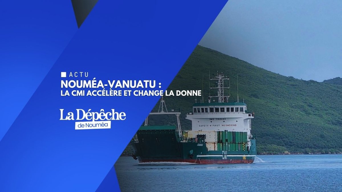Nouméa–Vanuatu : la CMI ouvre une ligne stratégique majeure