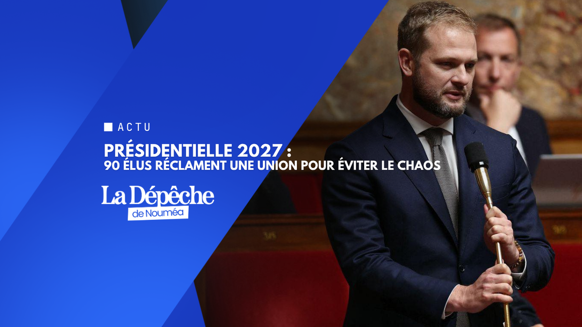 90 ministres et députés lancent un appel urgent à l’union pour 2027