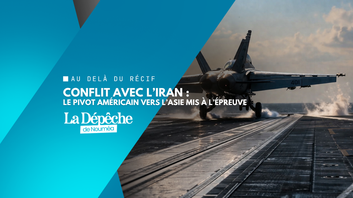 Guerre contre l’Iran : l’Amérique contrainte de délaisser l’Asie