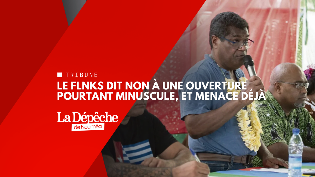 Provinciales du 28 juin : le FLNKS dit non à une ouverture pourtant minuscule, et menace déjà