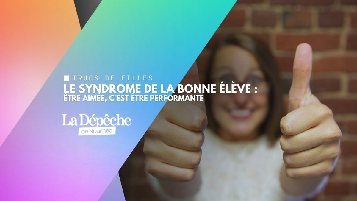 Le syndrome de la bonne élève, pourquoi tu t'épuises à tout bien faire ?