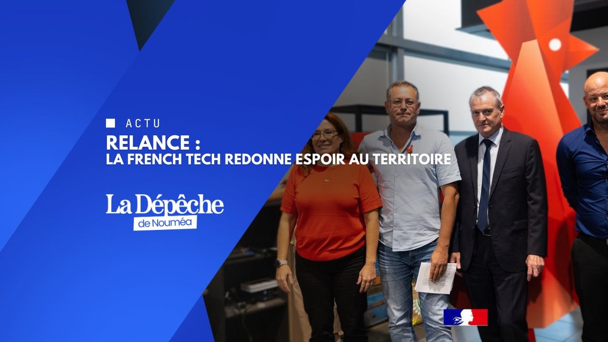 Nouvelle-Calédonie : la French Tech relance l’économie