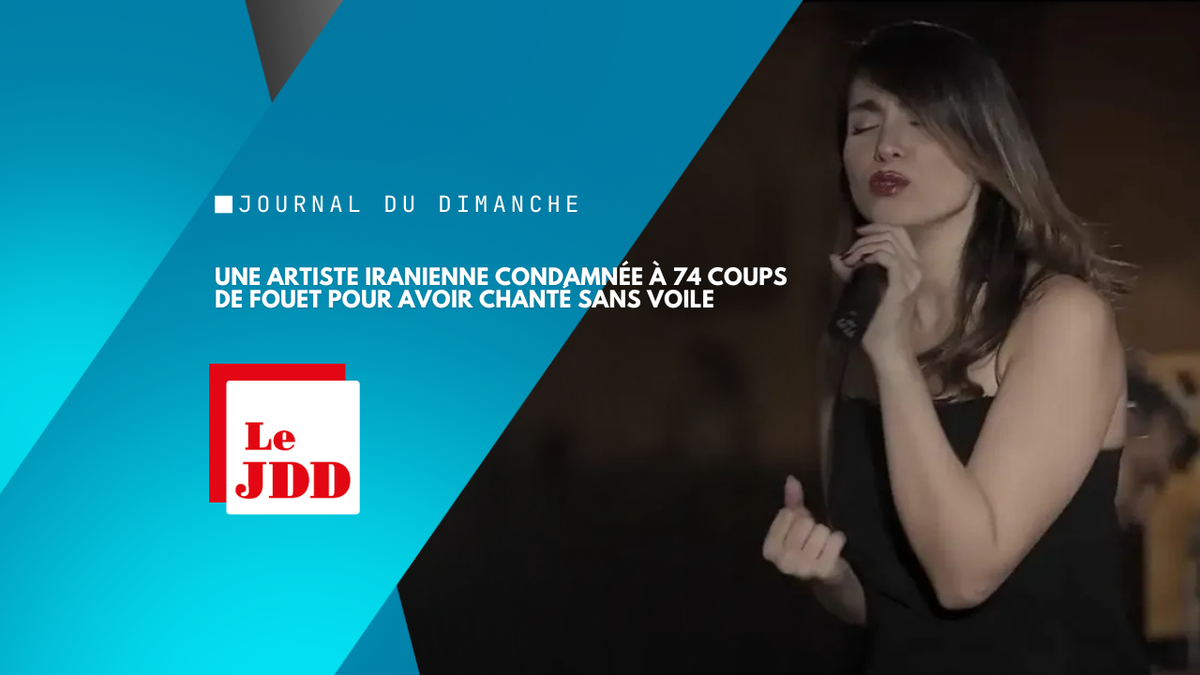 Une artiste iranienne condamnée à 74 coups de fouet pour avoir chanté sans voile