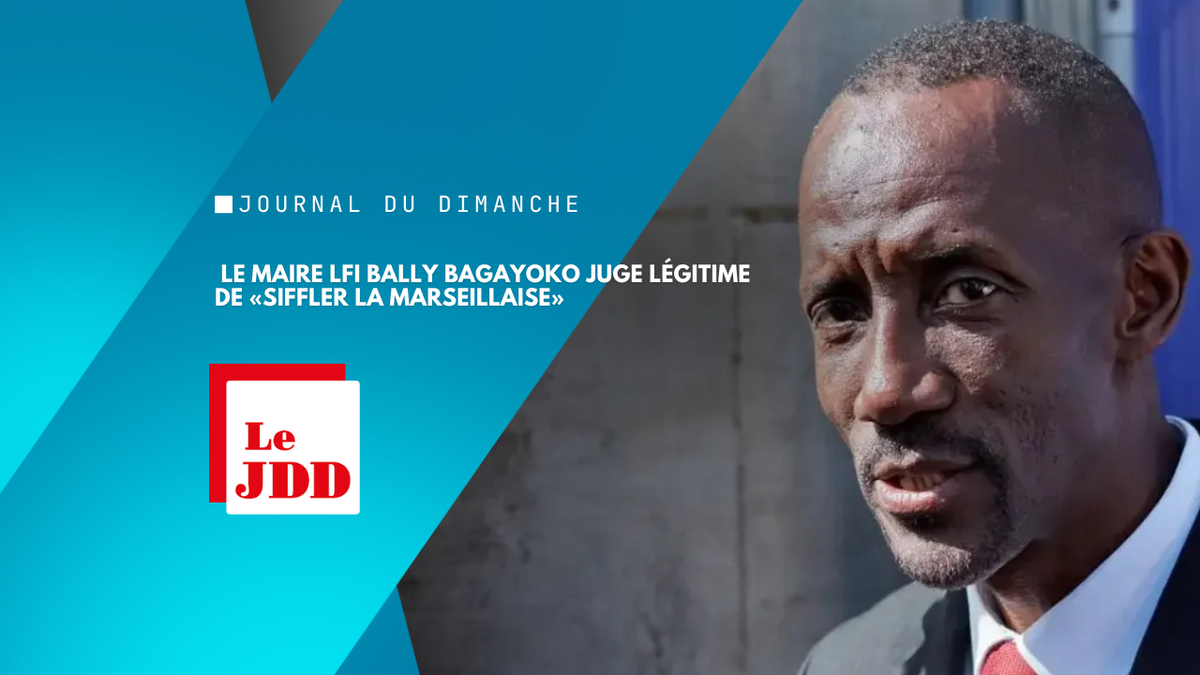 «Un droit à la réplique populaire» : le maire LFI Bally Bagayoko juge légitime de «siffler la Marseillaise»