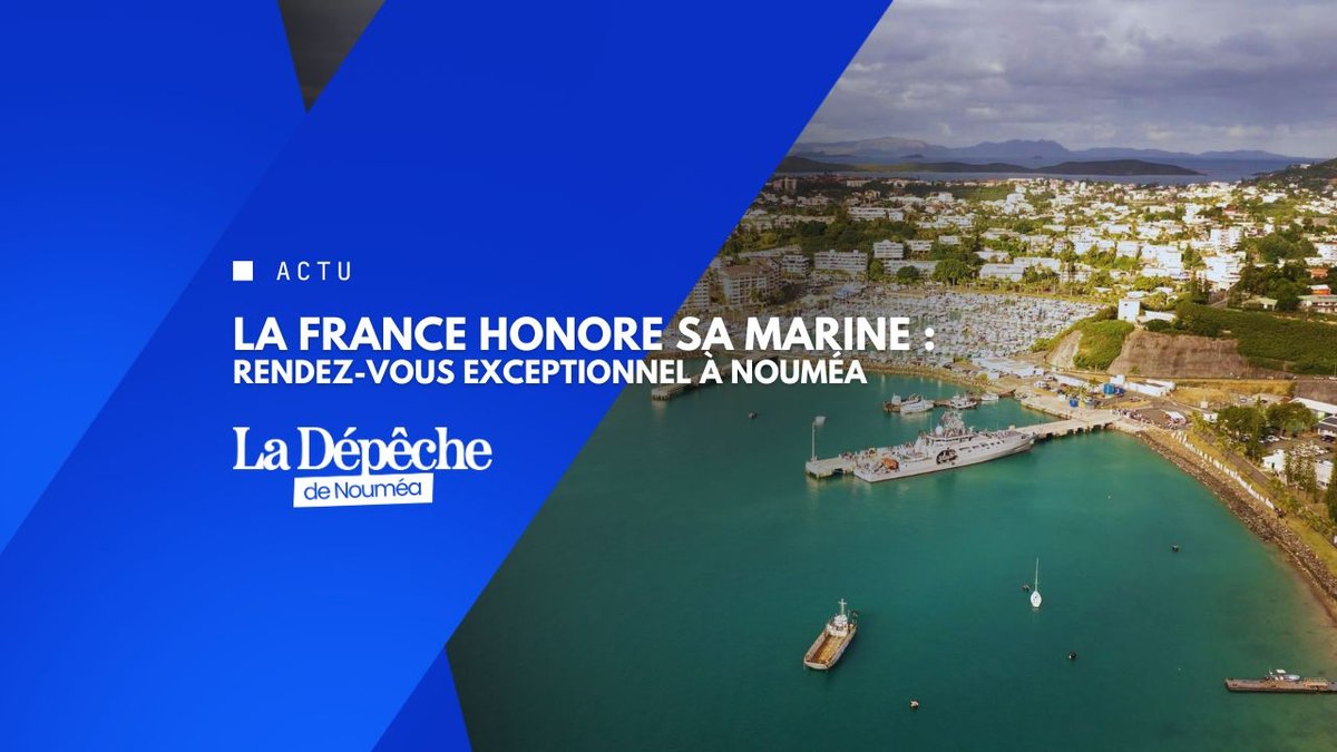 Nouméa célèbre 400 ans d'histoire maritime française