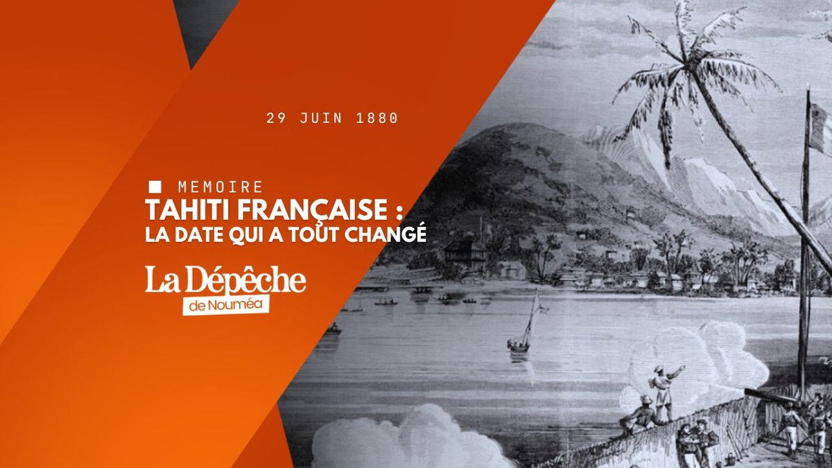 Le jour où Tahiti est devenue française