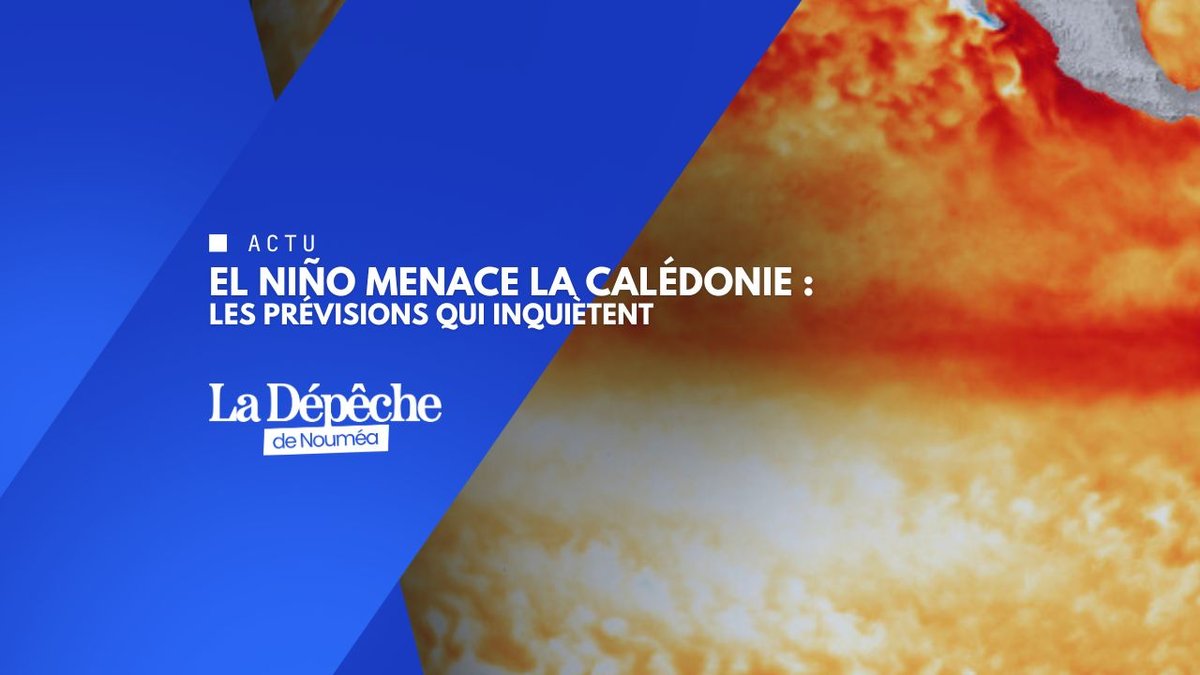 El Niño revient et pourrait bouleverser la fin de l'année