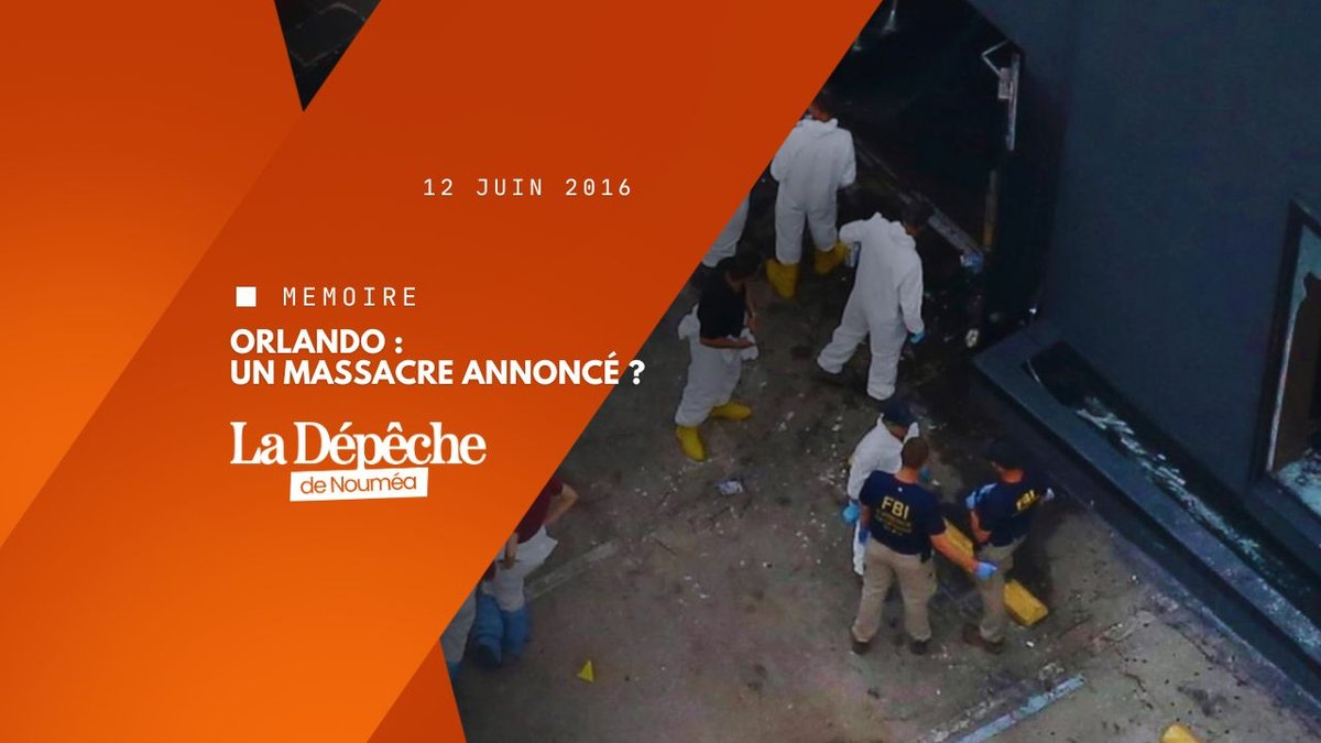 Orlando 2016 : le massacre que l’Amérique n’a pas vu venir