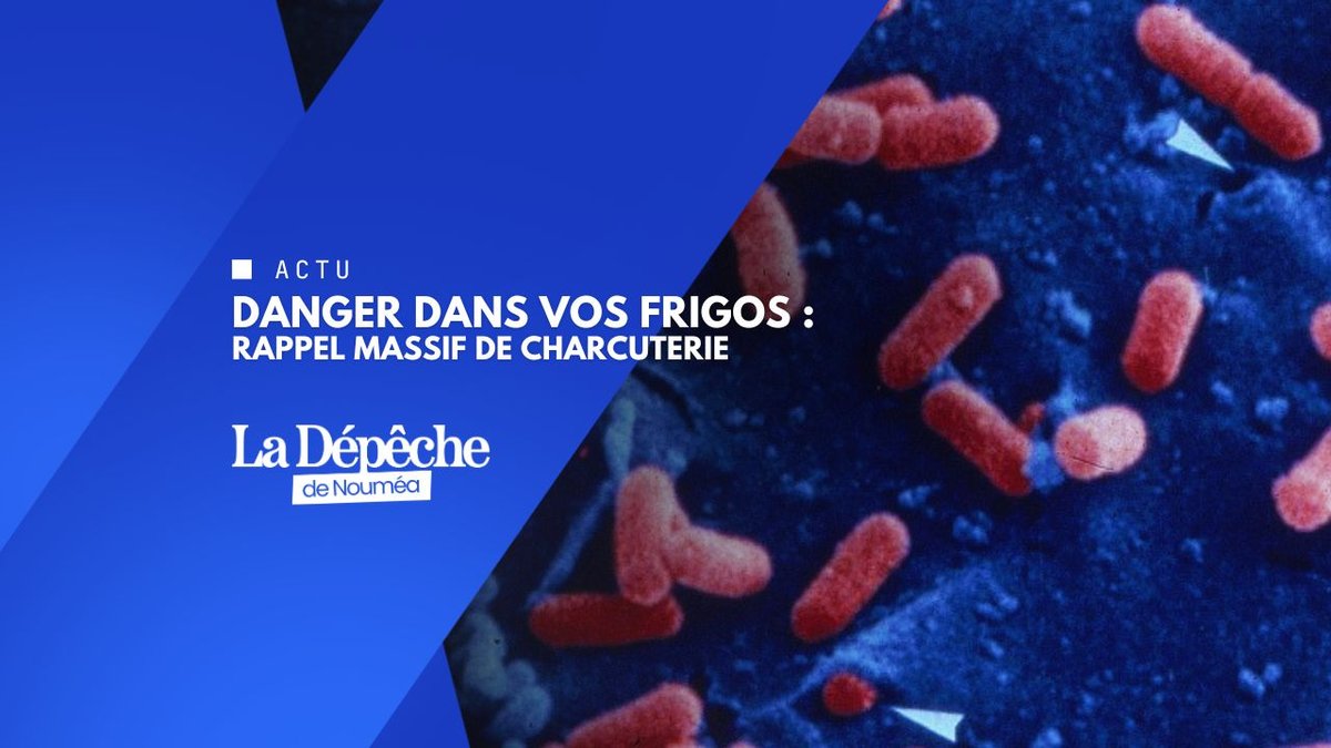 Charcuterie contaminée : alerte sanitaire en Nouvelle-Calédonie