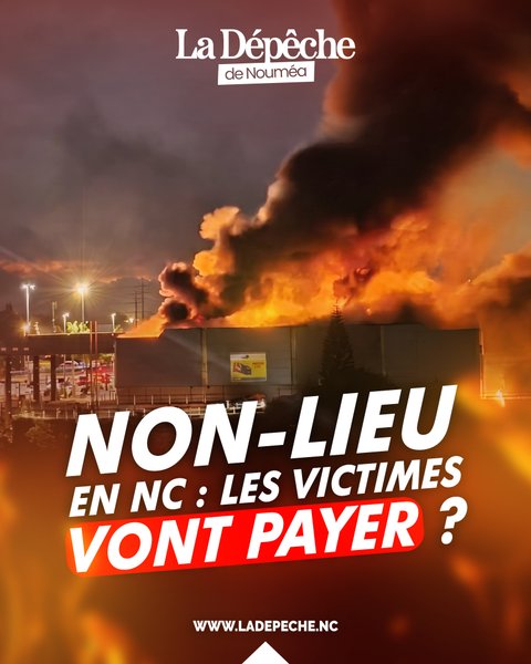 Non-lieu en NC : les victimes vont payer ?
