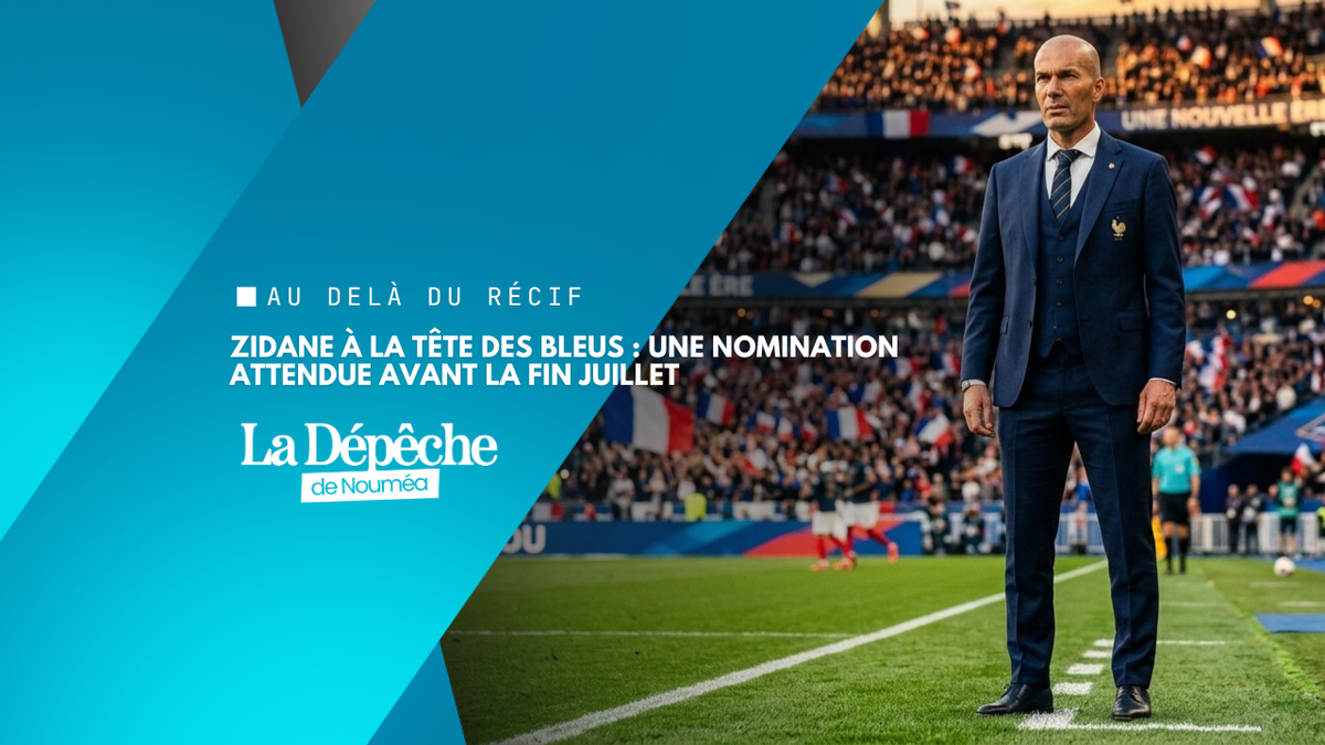 Zinédine Zidane bientôt sélectionneur des Bleus : nomination, staff et premiers matchs