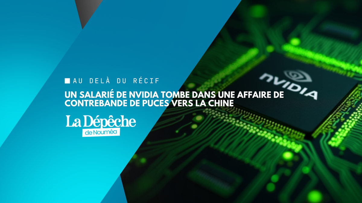 Taïwan : un employé de Nvidia détenu pour un trafic présumé de puces vers la Chine