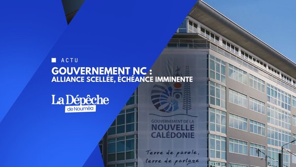 Gouvernement NC : le coup politique décisif