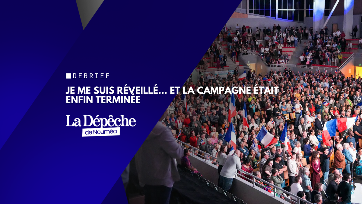 Je me suis réveillé… et la campagne était enfin terminée