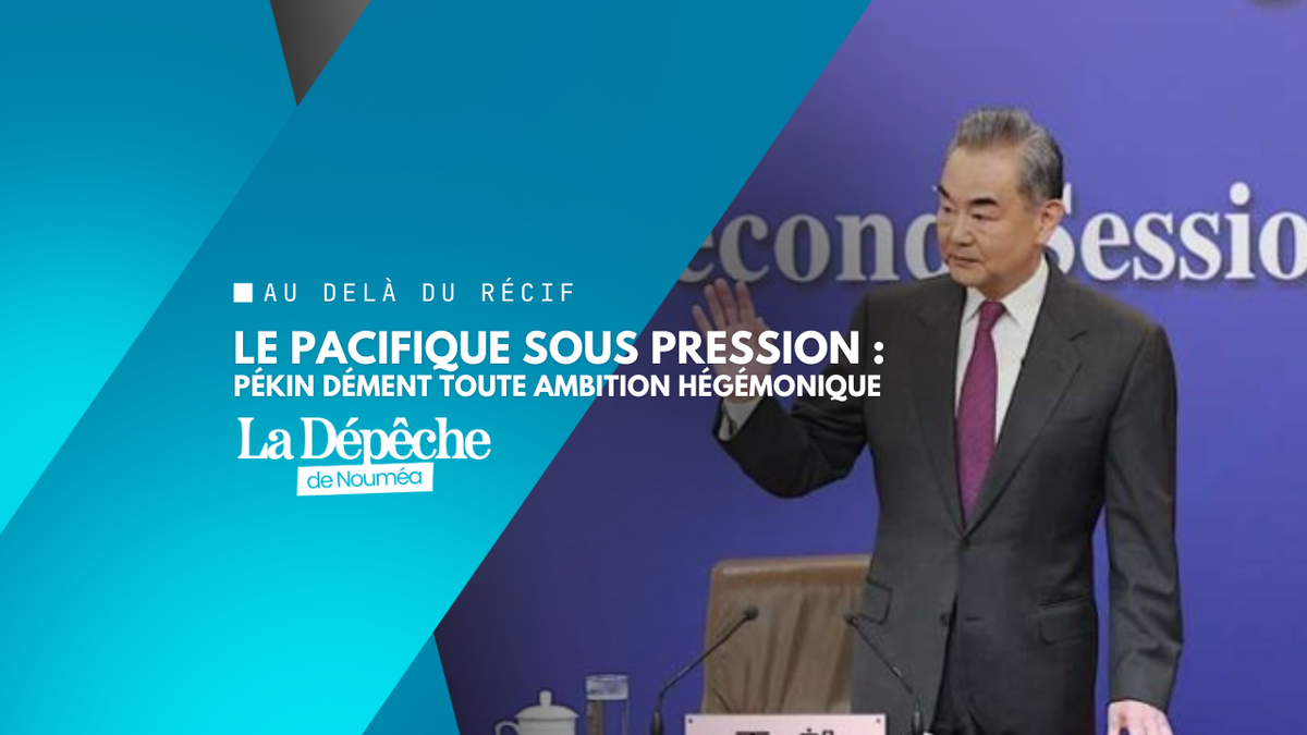 La Chine nie toute volonté d'hégémonie dans le Pacifique malgré les tensions croissantes