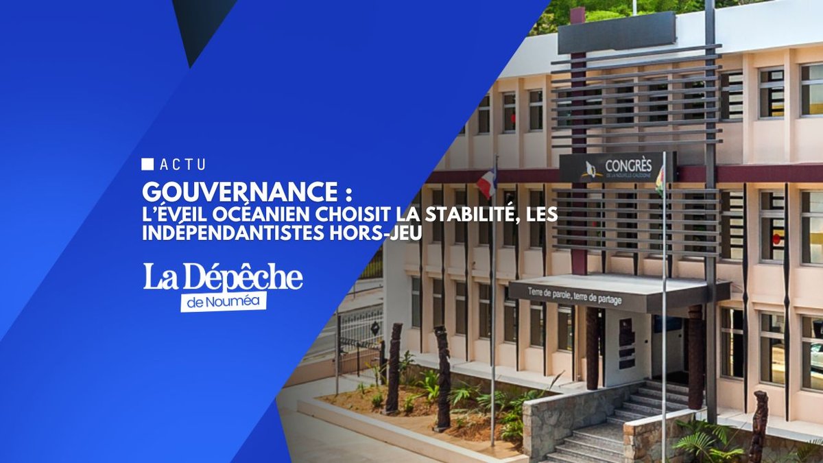 Gouvernance : l’Éveil océanien choisit la stabilité, les indépendantistes hors-jeu
