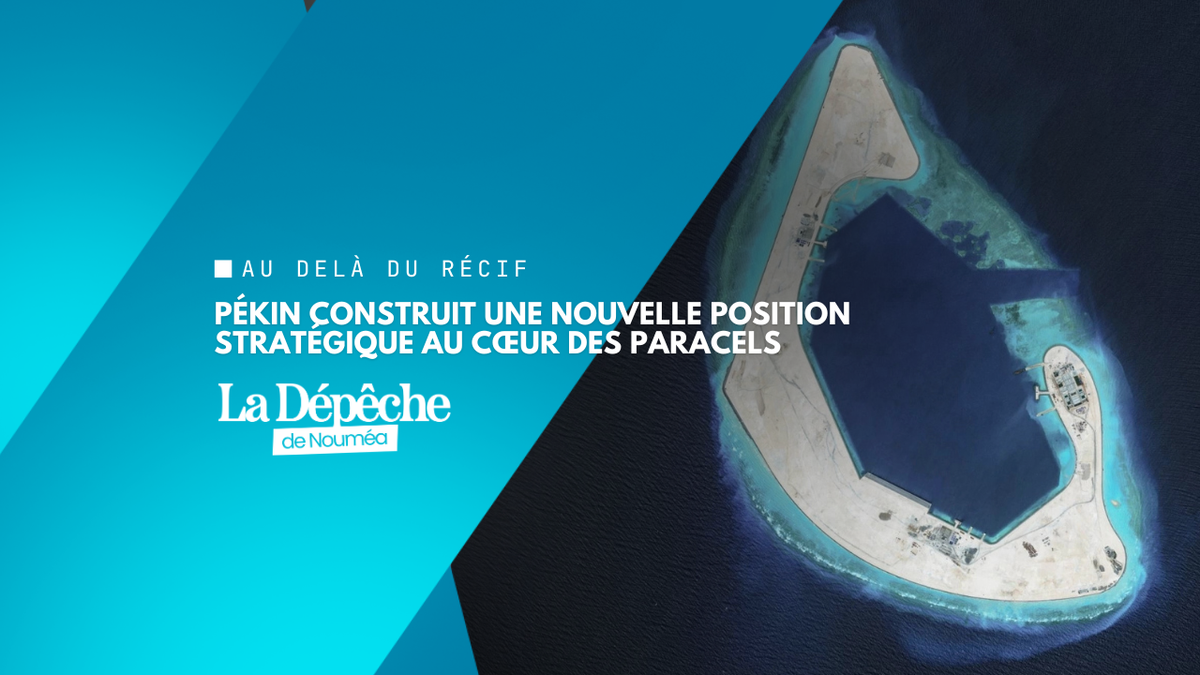Mer de Chine : Pékin achève une nouvelle île artificielle stratégique