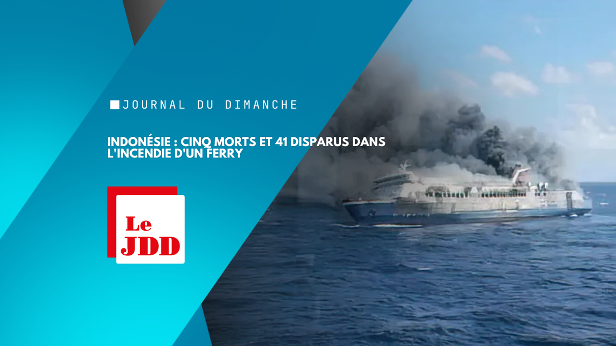 Indonésie : cinq morts et 41 disparus dans l'incendie d'un ferry
