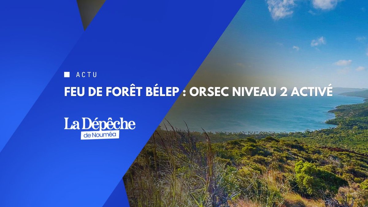Bélep brûle depuis vendredi