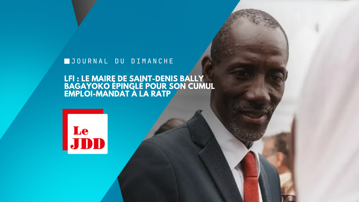 LFI : le maire de Saint-Denis Bally Bagayoko épinglé pour son cumul emploi-mandat à la RATP
