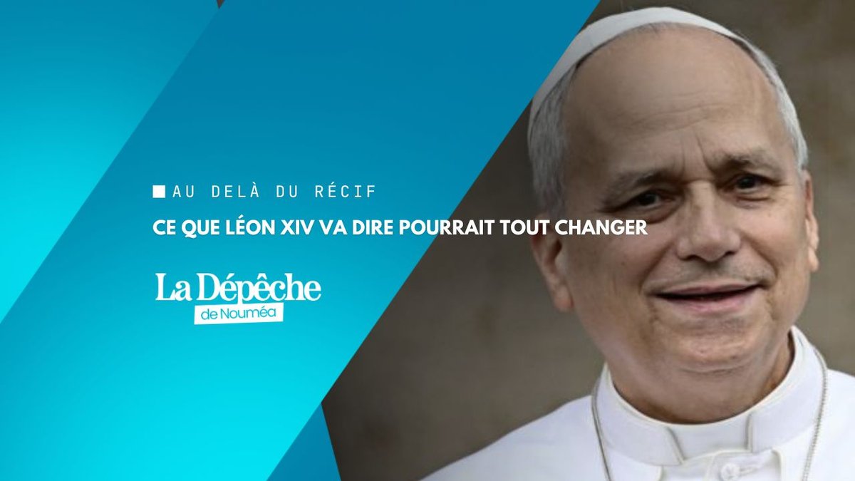 Léon XIV arrive : la France face à son histoire