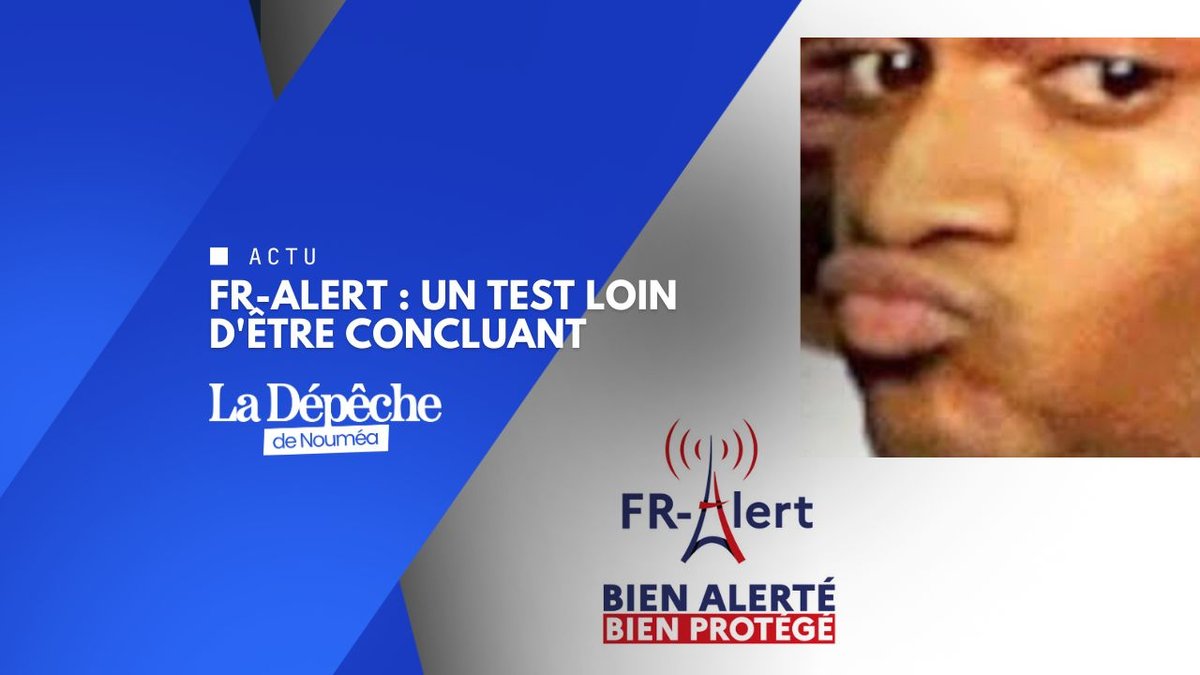 FR-Alert : un test loin d'être concluant en Nouvelle-Calédonie