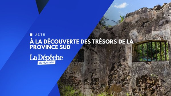 La Province Sud lance un mois exceptionnel