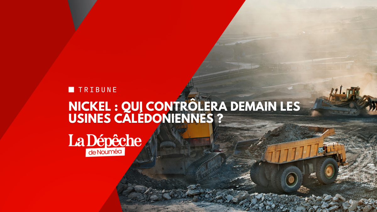 Nickel calédonien : le rebond des cours relance la bataille pour la souveraineté minière