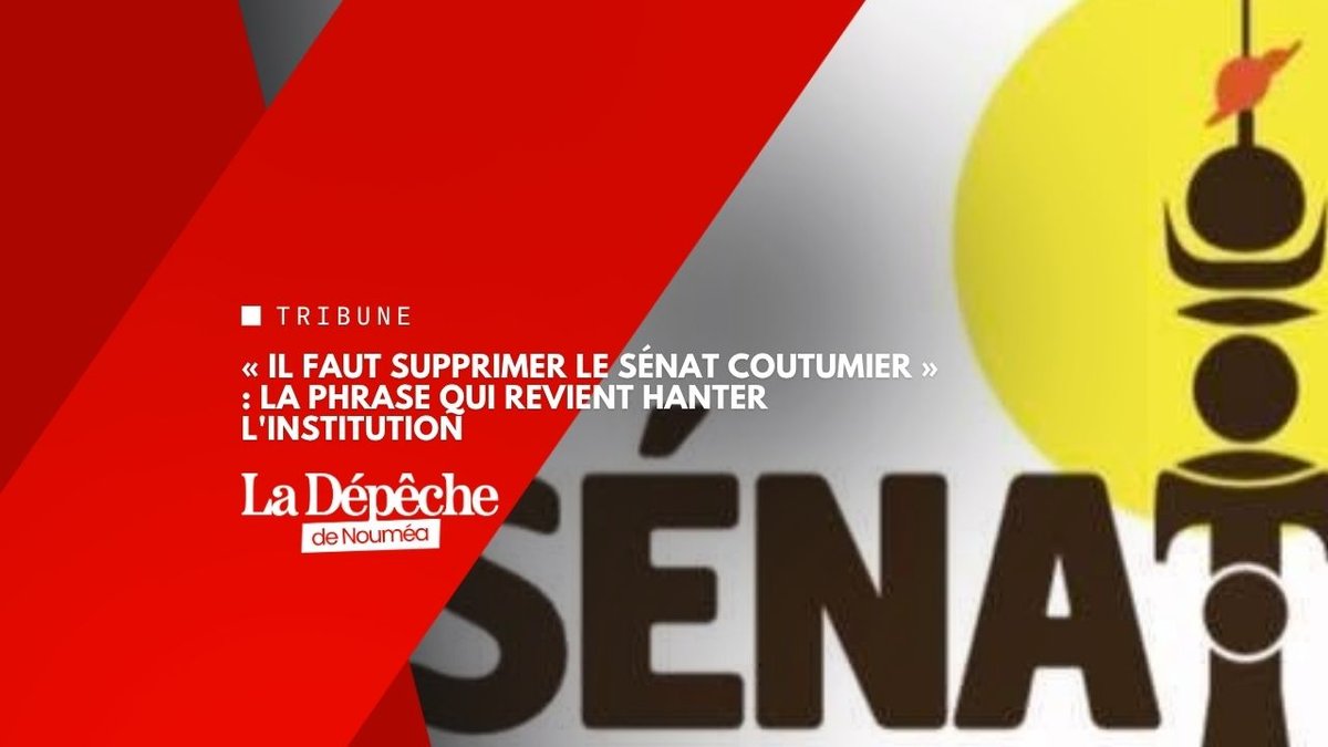 La société kanak avance, son institution piétine