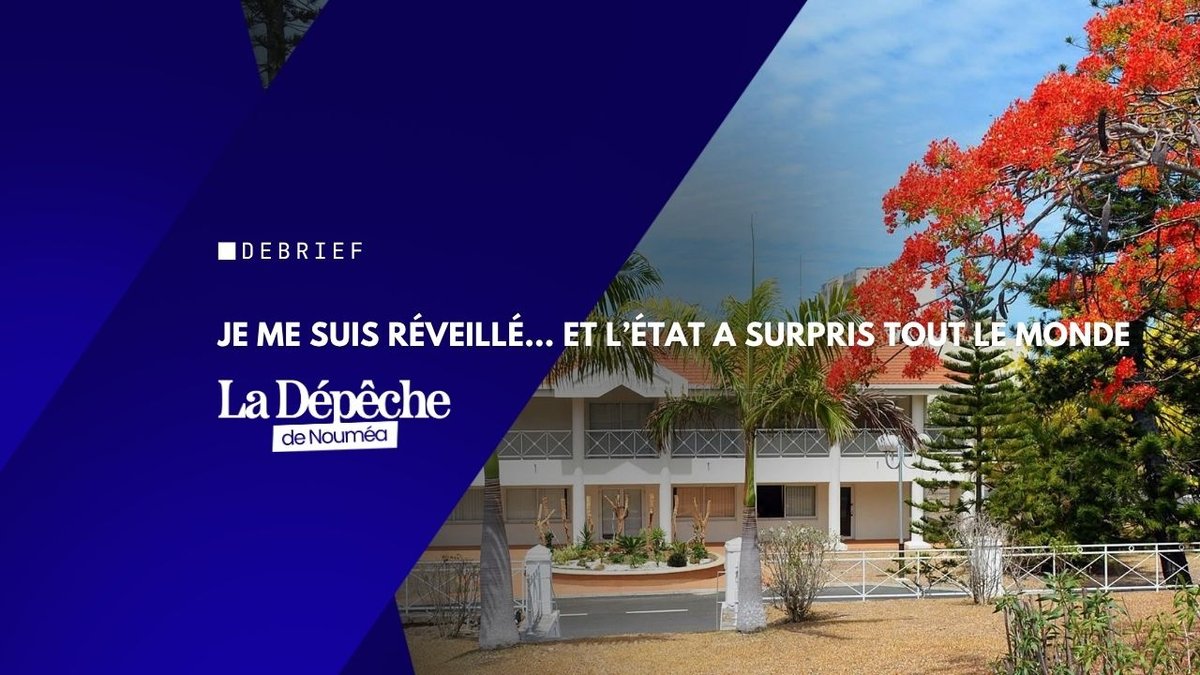 Je me suis réveillé... et l'État a surpris tout le monde