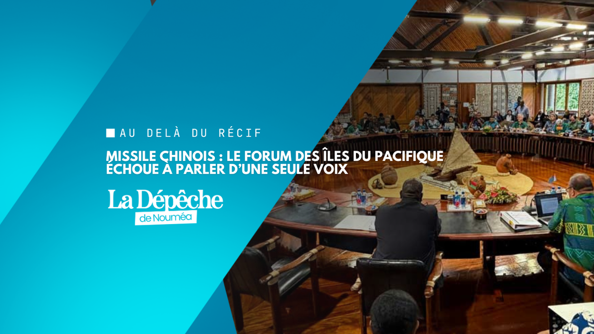 Pacifique : les États insulaires se divisent sur une condamnation du tir de missile chinois