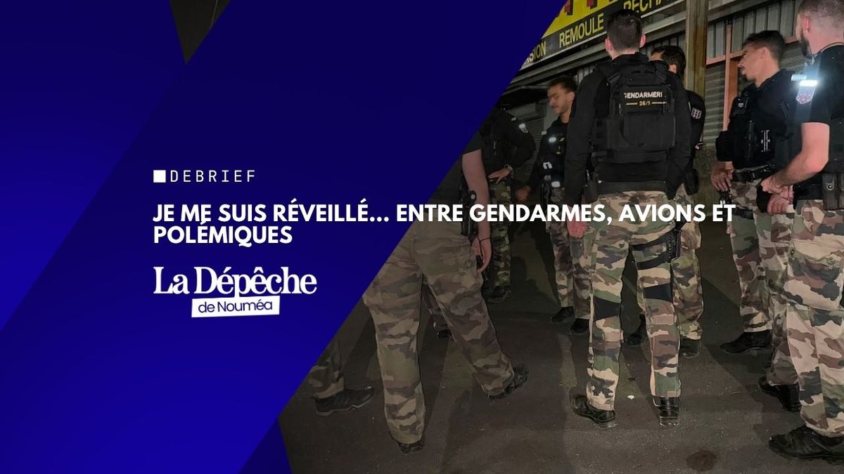 Je me suis réveillé, entre gendarmes, avions et polémiques