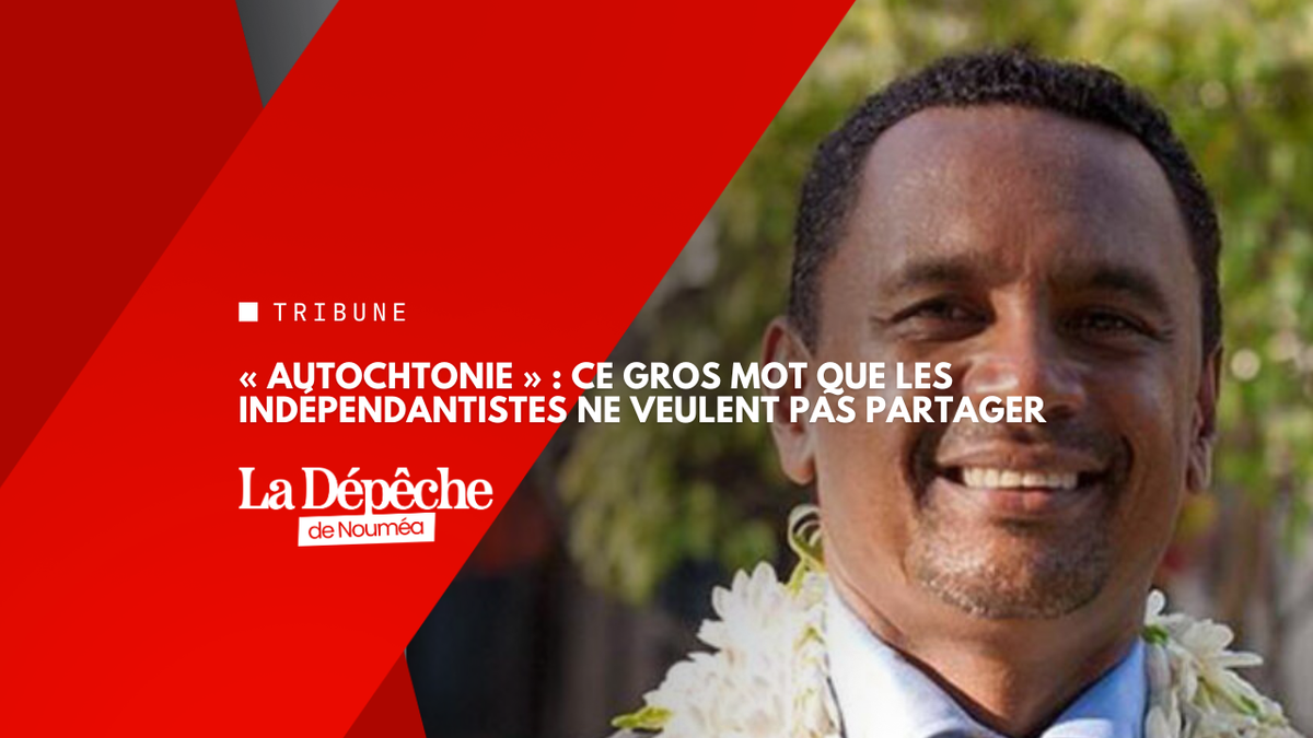 « Autochtonie » : ce gros mot que les indépendantistes ne veulent pas partager