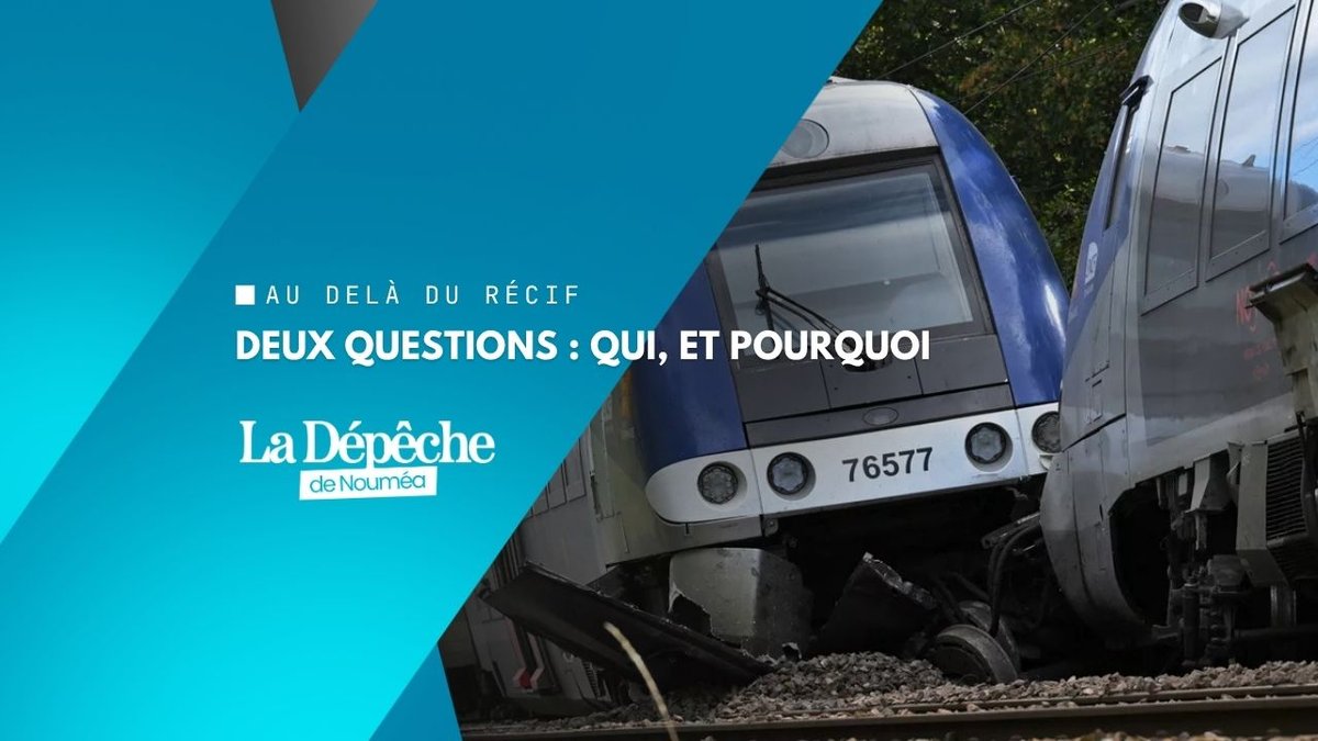 Le train déraille, la France s'interroge