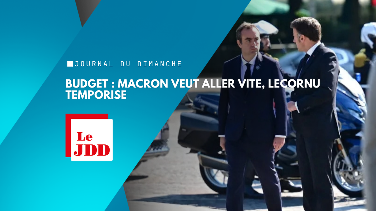 Budget : Macron veut aller vite, Lecornu temporise