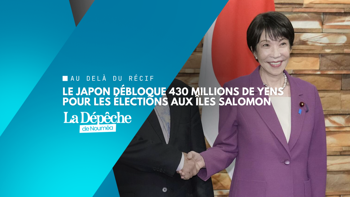 Îles Salomon : le Japon débloque 430 millions de yens pour soutenir les élections de 2028
