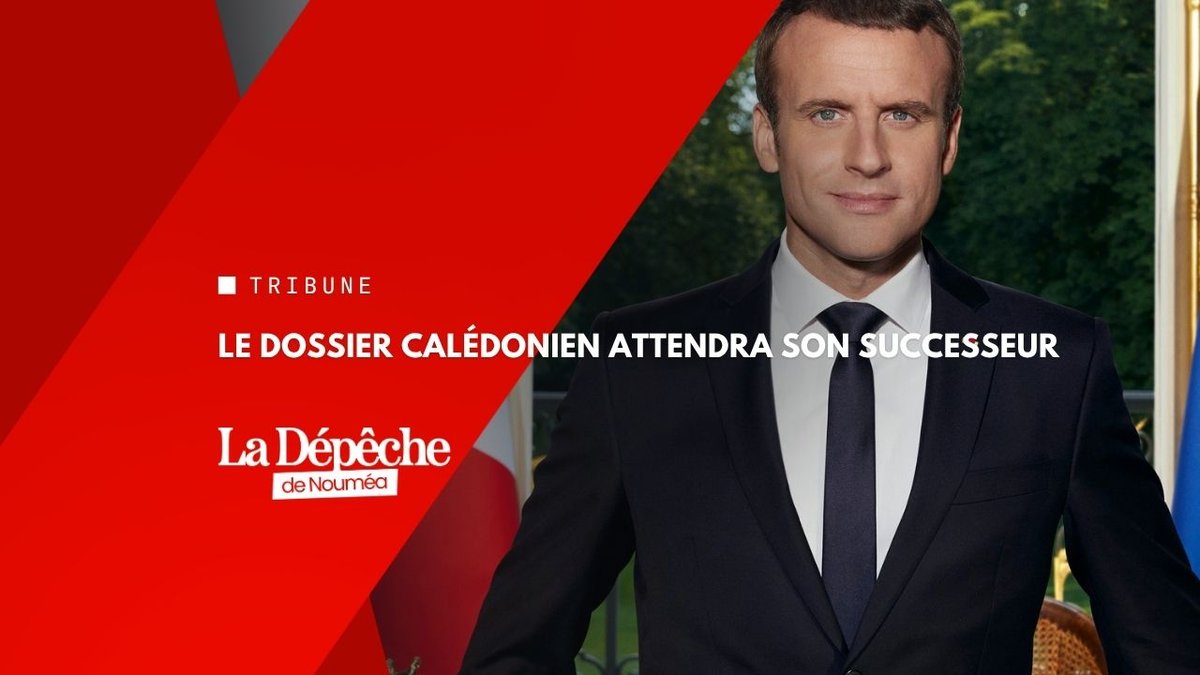 Macron a raté la Calédonie