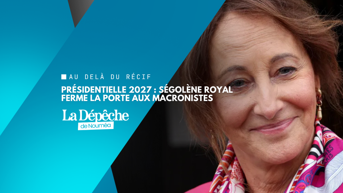 Présidentielle 2027 : Ségolène Royal ferme la porte aux macronistes et mise sur l’union de la gauche