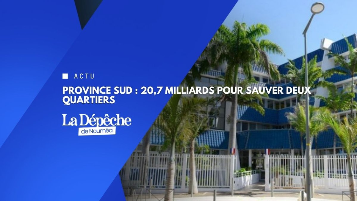 Province Sud : les chiffres d'une collectivité qui tient