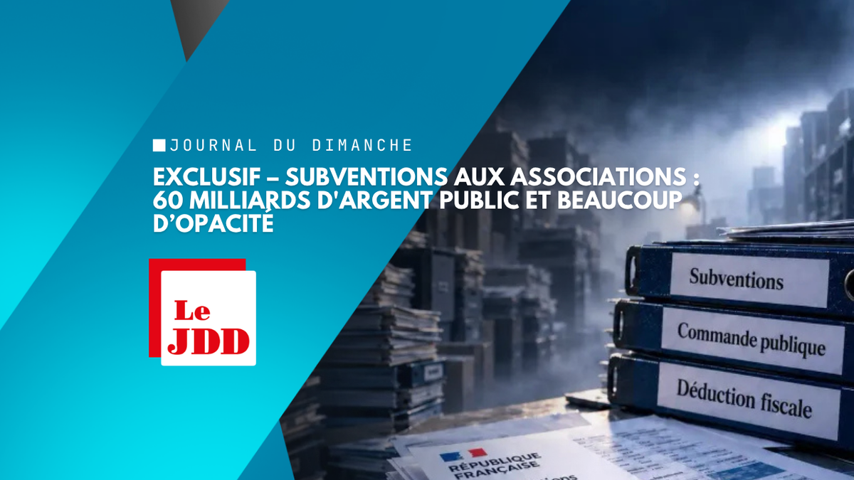 EXCLUSIF – Subventions aux associations : 60 milliards d'argent public et beaucoup d’opacité