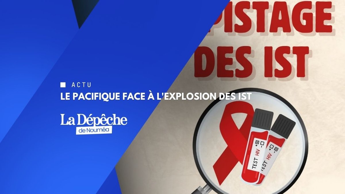 IST : la Calédonie deux fois pire que la métropole