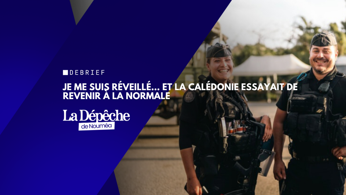 Je me suis réveillé… et la Calédonie essayait de revenir à la normale