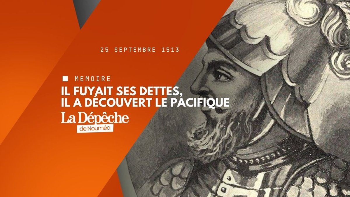 Le jour où l'Europe a vu le Pacifique
