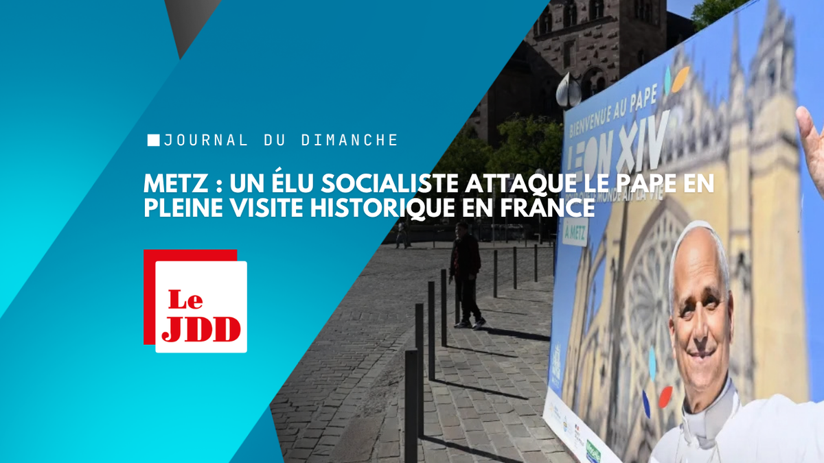 Metz : un élu socialiste attaque le pape en pleine visite historique en France