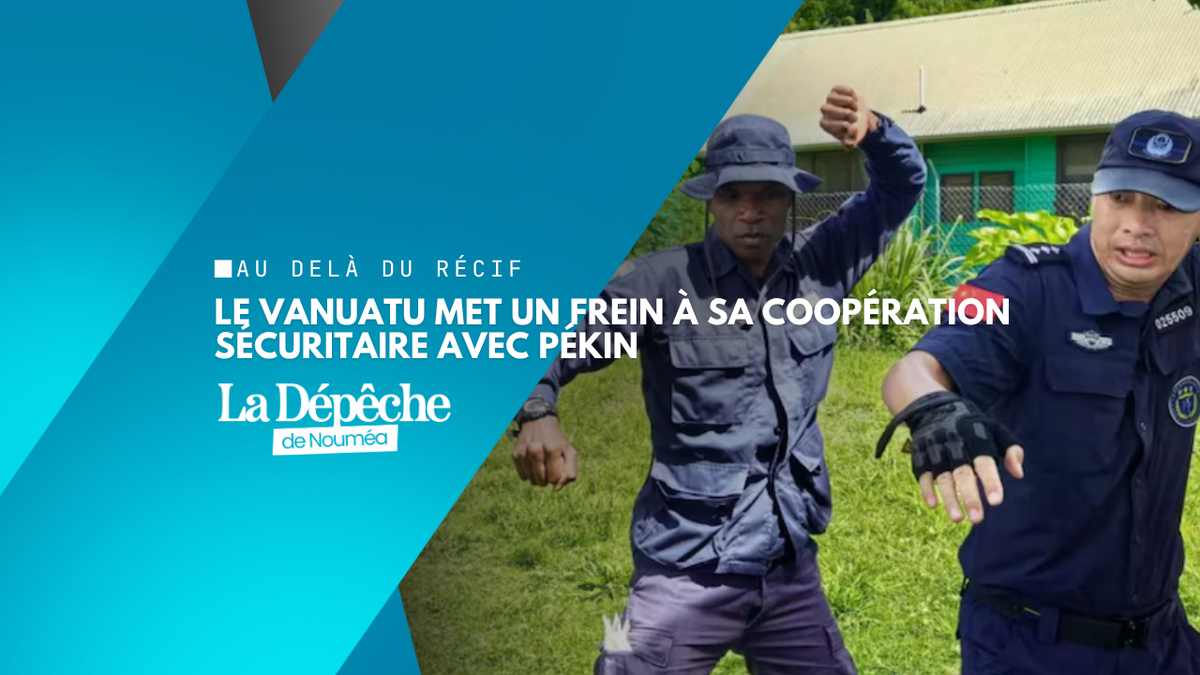 Vanuatu : l’Australie renforce son influence sécuritaire face à la Chine dans le Pacifique