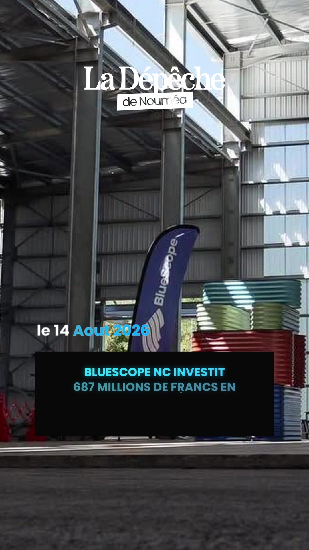 687 millions de francs investis dans l'acier calédonien : Bluescope NC mise gros sur Nouméa et Koné pour reconstruire l'avenir !      📎 Lien en bio