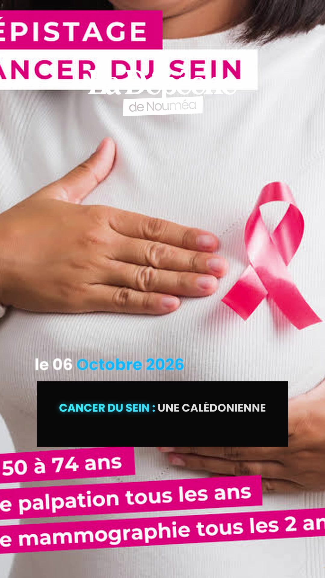 Une Calédonienne sur dix développera un cancer du sein au cours de sa vie : le dépistage peut changer la donne 🎀     📎 Lien en bio
