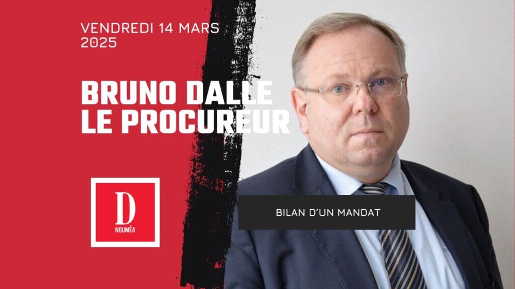 Bruno Dalle, procureur général de Nouvelle-Calédonie : bilan d’un mandat marqué par les crises et les défis sociaux
