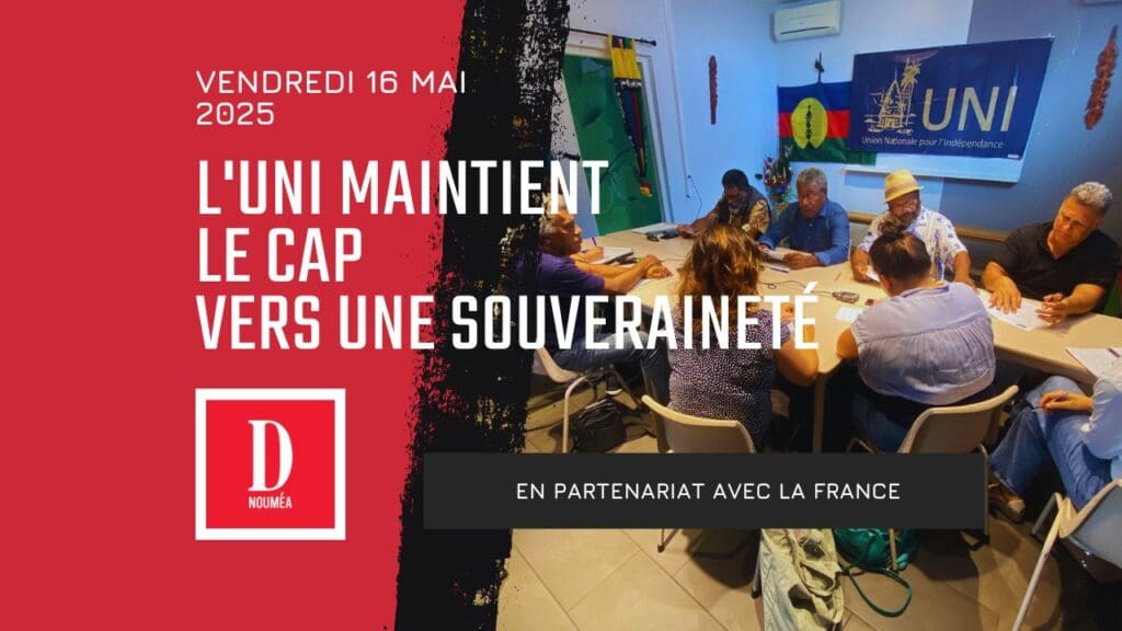 L’UNI maintient le cap vers une souveraineté en partenariat avec la France