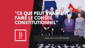 « Ce que peut vraiment faire le Conseil constitutionnel »